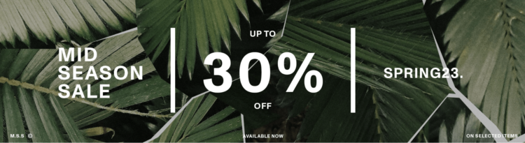 Mid Season Sale - Up To 30% Off